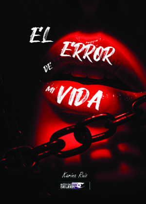 EL ERROR DE MI VIDA