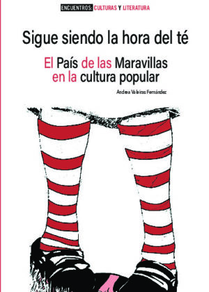 Sigue siendo la hora del té. El País de las Maravillas en la cultura popular