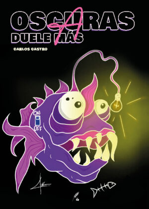 A oscuras duele más