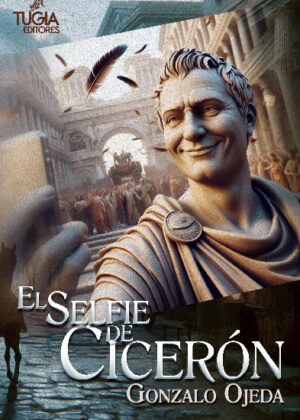 El selfie de Cicerón