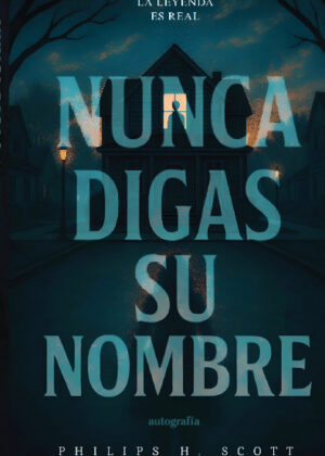 Nunca digas su nombre