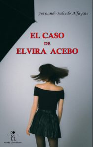 El caso de Elvira Acebo