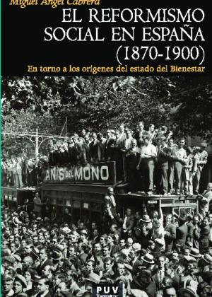 El reformismo social en España (1870-1900)