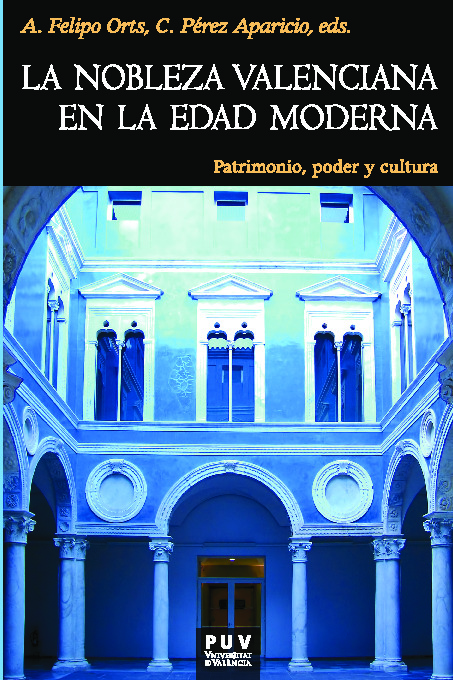 La nobleza valenciana en la Edad Moderna
