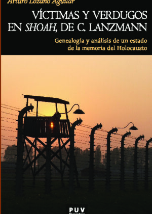 Víctimas y verdugos en Shoah de C. Lanzmann