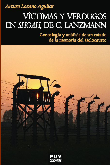 Víctimas y verdugos en Shoah de C. Lanzmann