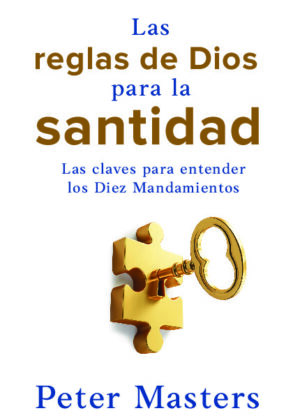 Las reglas de Dios para la santidad