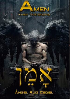 AMEN: WHEN TIME ENDING