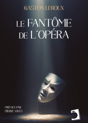Le Fantôme de l’Opéra