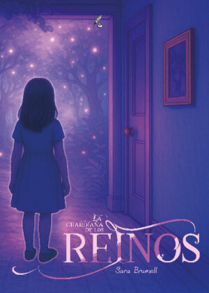 La guardiana de los reinos