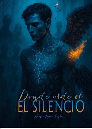 Donde arde el silencio