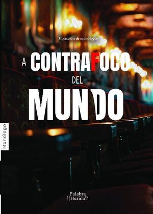 A contrafoco del mundo