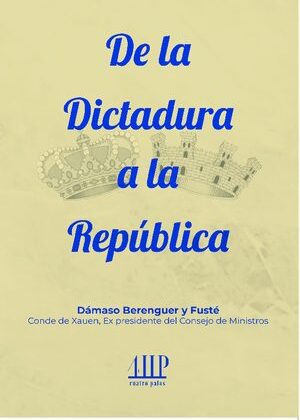 De la Dictadura a la República
