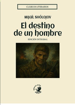 El destino de un hombre