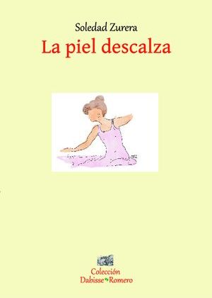 La piel descalza