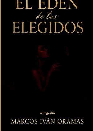 El Éden de los elegidos