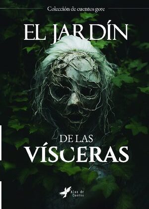 El jardín de las vísceras