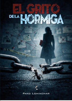 El grito de la hormiga