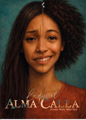 Lo que el alma calla