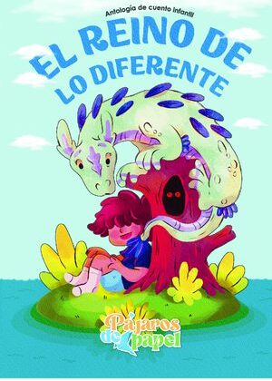 El reino de lo diferente