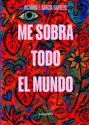 Me sobra todo el mundo