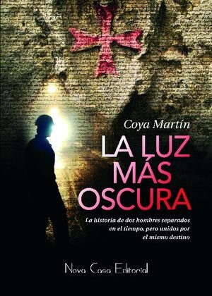 La luz más oscura