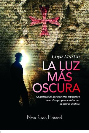 La luz más oscura