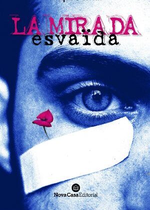 La mirada esvaïda