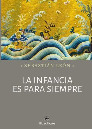 La infancia es para siempre