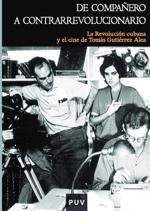 De compañero a contrarrevolucionario