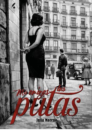 Mis amigas las putas