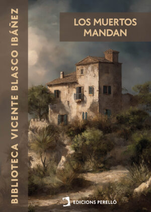 Los muertos mandan