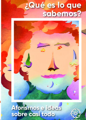 Qué es lo que sabemos