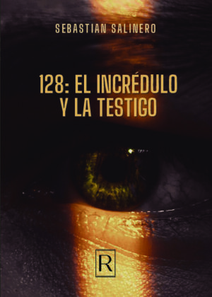 128: El incrédulo y la testigo