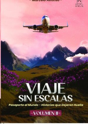 Viajes sin Escala vol 2