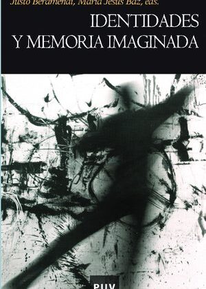Identidades y memoria imaginada