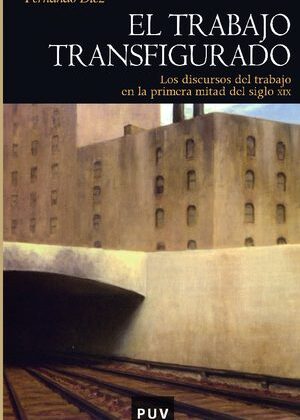 El trabajo transfigurado