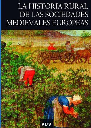 La historia rural de las sociedades medievales europeas