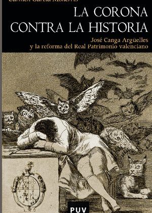 La Corona contra la historia