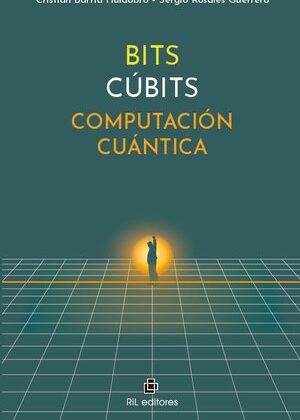 Bits Cúbits. Computación cuántica