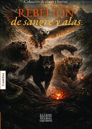 Rebelión de sangre y alas