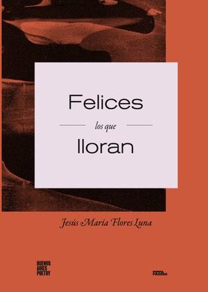 Felices los que lloran