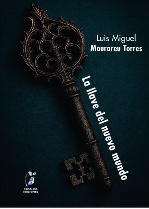 La llave del nuevo mundo