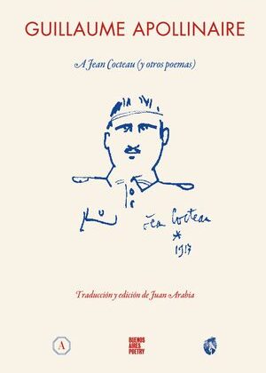 A Jean Cocteau (y otros poemas)