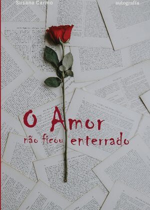 O amor não ficou enterrado