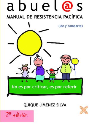 ABUELOS. MANUAL DE RESISTENCIA PACÍFICA