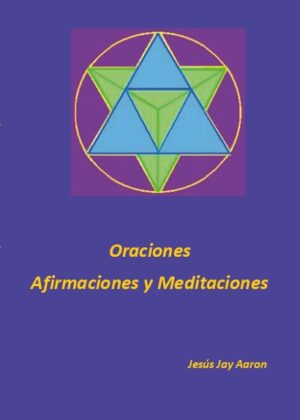 Oraciones afirmaciones y meditaciones
