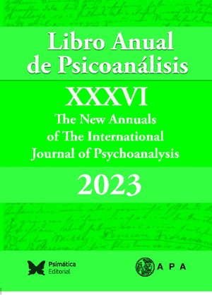 Libro Anual de Psicoanálisis XXXVI - 2023