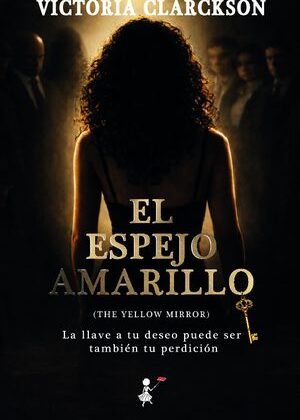 El espejo amarillo