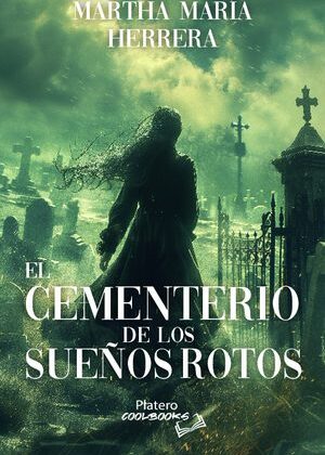EL CEMENTERIO DE LOS SUEÑOS ROTOS